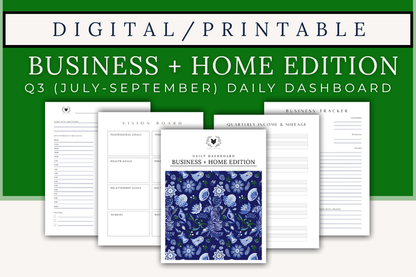 Printable: Daily Dashboard - Business + Home Edition -Q3 (July-September 2026) Digital Download