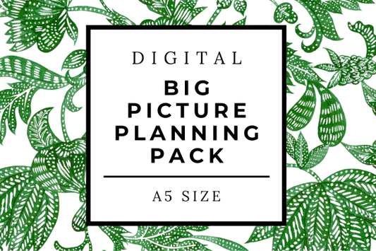 Big Picture Planning Pack - A5 - (Digital Download)