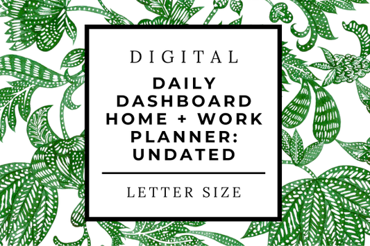 Daily Dashboard - Business + Home Edition - Letter Size - Undated (Digital Download)